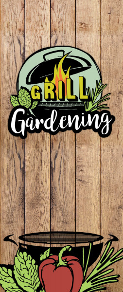 Dekobanner - Grill Gardening
