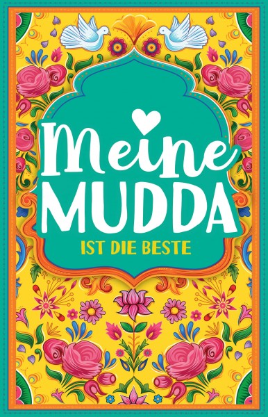 Tischaufsteller Exklusiv - Meine Mudda